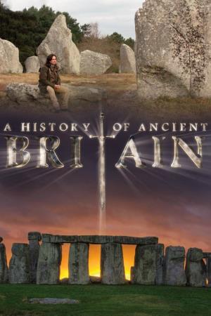 A History of Ancient Britain:... Poster