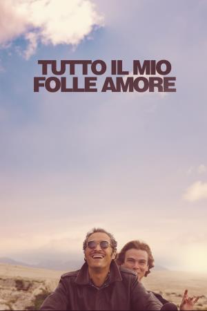 Tutto il mio folle amore Poster