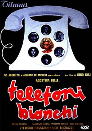 Telefoni bianchi Poster