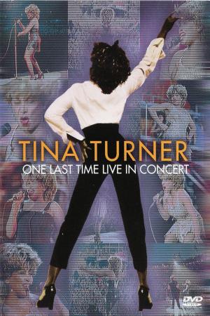 Tina Turner: One Last Time... Poster