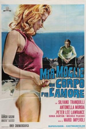 Mia moglie, un corpo per l'amore Poster