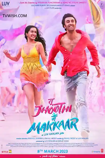 Tu Jhoothi Main Makkaar Poster