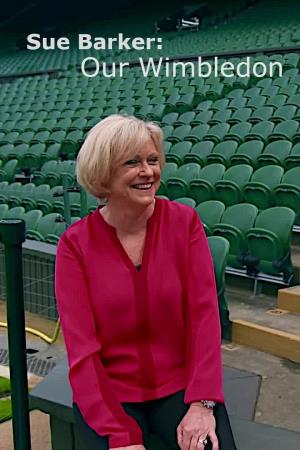 Sue Barker: Our Wimbledon Poster