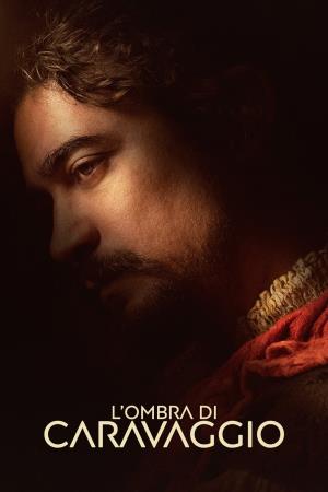 L'ombra di Caravaggio Poster