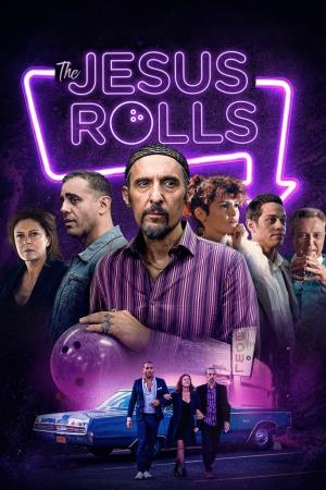 Jesus Rolls - Quintana e' tornato! Poster