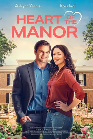 Heart Of The Manor Poster