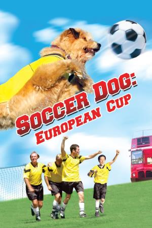 Soccer Dog: European Cup Poster