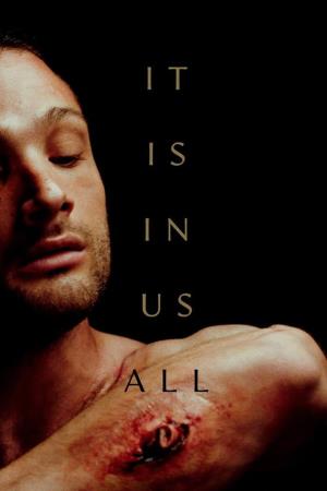 It Is In Us All Poster