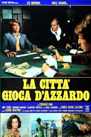 La citta' gioca d'azzardo Poster