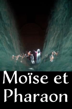 Rossini - Moise et Pharaon Poster