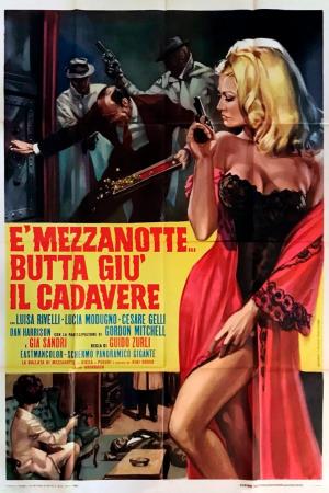 E' mezzanotte... butta giu' il cadavere Poster