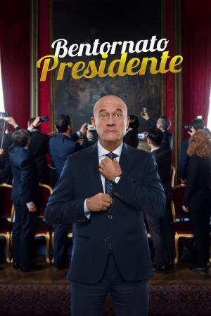 Bentornato Presidente Poster