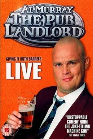 Al Murray: Giving It Both Barrels Poster