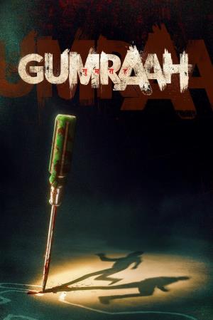 Gumraah Poster