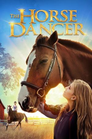 The Horse Dancer Poster