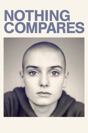 Nothing Compares Poster