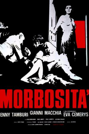 Morbosita' Poster