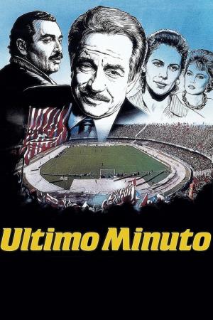 Ultimo minuto Poster