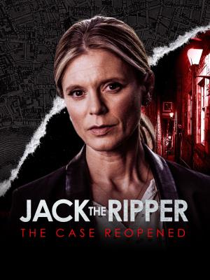 Jack the Ripper - The Case Reopened Poster