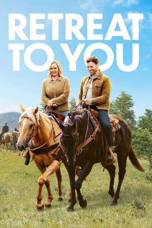 Retreat To You Poster