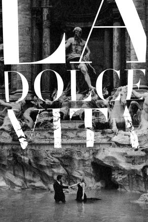 La dolce vita Poster