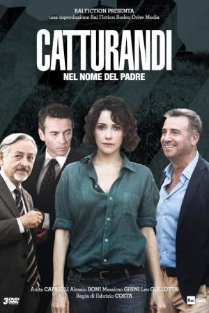 Catturandi - Nel nome del padre Poster