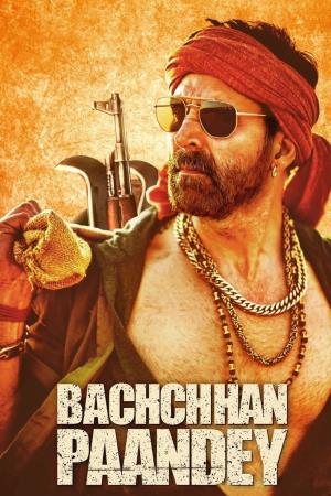 Bachchhan Pandey Poster