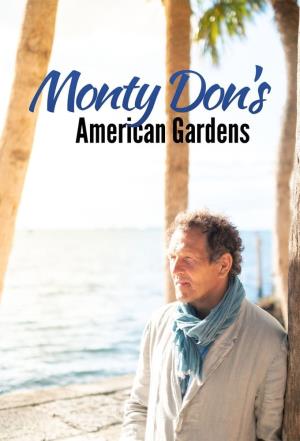 Monty Don's American Gardens Poster