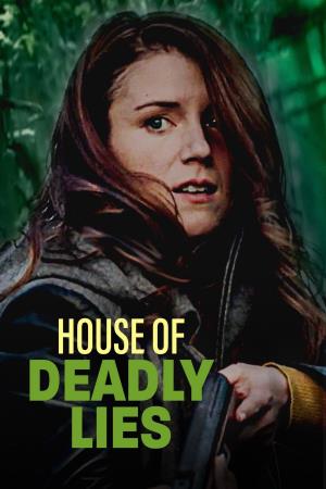 House Of Deadly Lies Poster