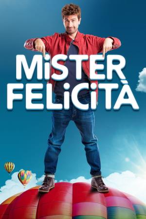 Mister Felicità Poster