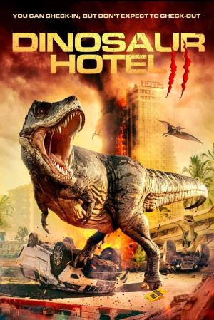 Dinosaur Hotel 2 Poster