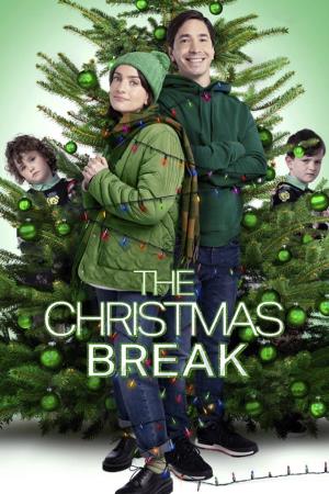 The Christmas Break Poster