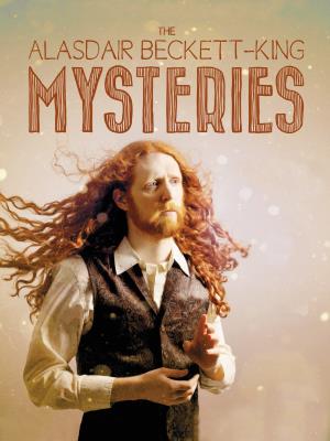 The Alasdair Beckett-King Mysteries Poster