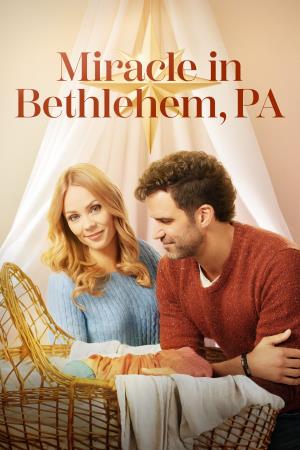 Miracle In Bethlehem, PA Poster