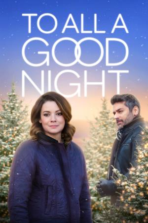 To All A Good Night Poster