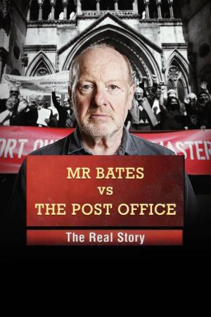 Mr Bates vs The Post Office: The Real Story Poster