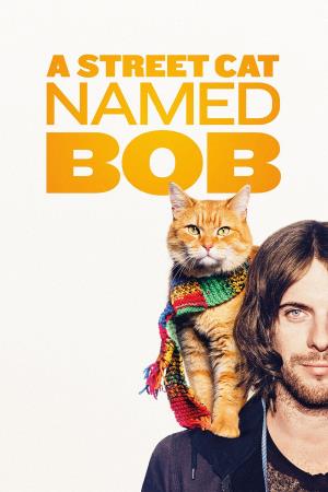 A Street Cat Named Bob Poster