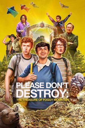 PLEASE DON'T DESTROY Poster