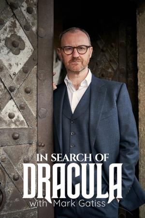 In Search of Dracula with Mark Gatiss Poster