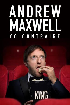 Andrew Maxwell: Yo Contraire Poster