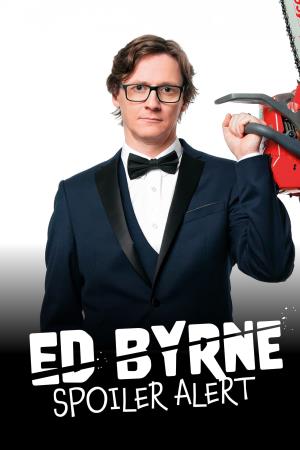 Ed Byrne: Spoiler Alert Poster