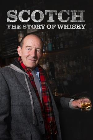 Scotch! The Story of Whisky Poster