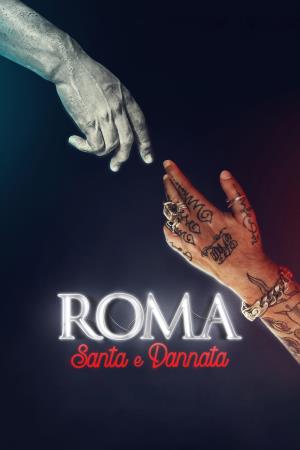 Roma santa e dannata Poster