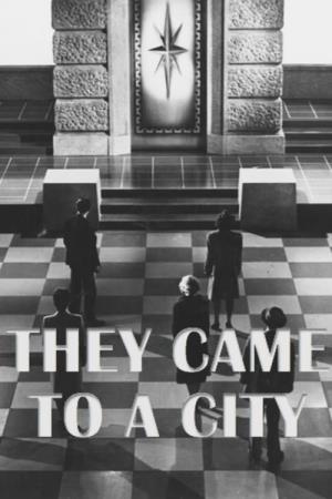 They Came to a City Poster