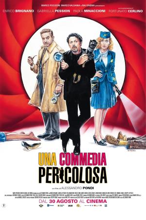 Una commedia pericolosa Poster