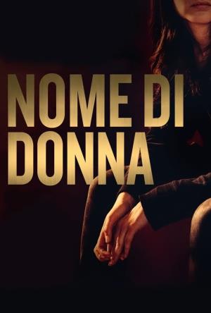 Nome di donna - Nome di donna Poster