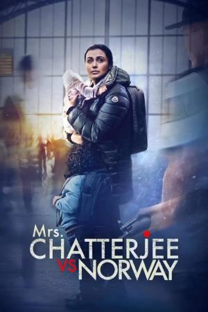 Mrs. Chatterjee vs Norway Poster