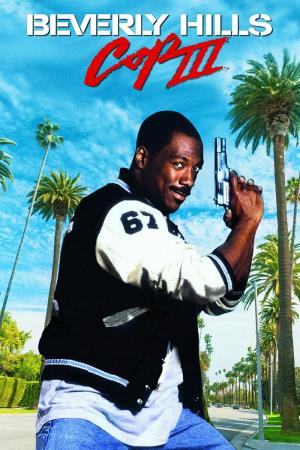 Beverly Hills Cop III - Un piedipiatti.. Poster