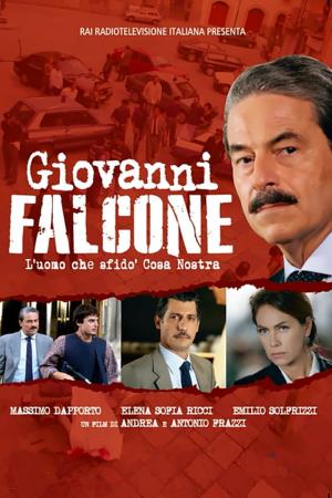 Giovanni Falcone, l'uomo che sfido' Cosa Nostra Poster