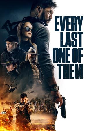 Every Last One of Them Poster